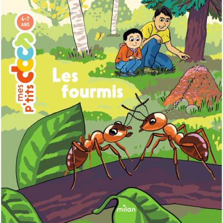 Les fourmis - Mes p'tits docs