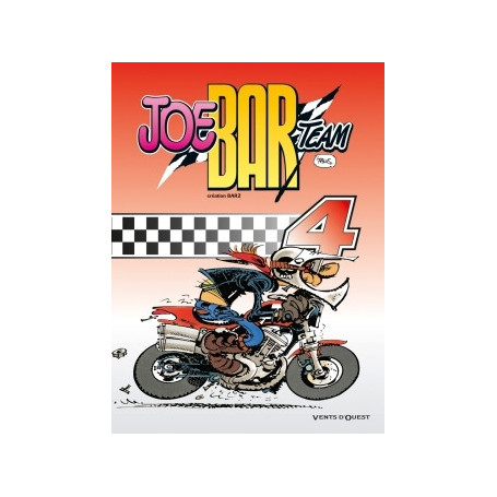 Joe Bar Team - Tome 04