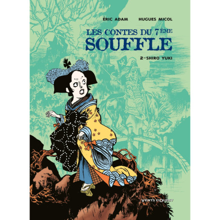 Les Contes du Septième Souffle - Tome 02