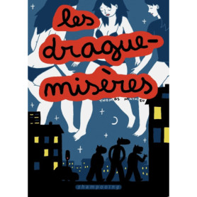 Les Drague-Misères