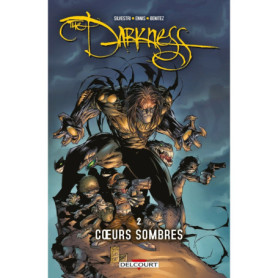 Darkness T02 - Coeurs sombres