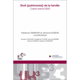 Droit (patrimonial) de la famille - Capita selecta 2025