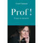 Prof ! - Cours et miracles