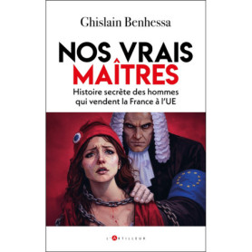 Nos vrais maîtres