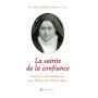 La sainte de la confiance