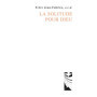 La solitude pour Dieu