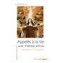 Appelés à la vie avec Thérèse d'Avila