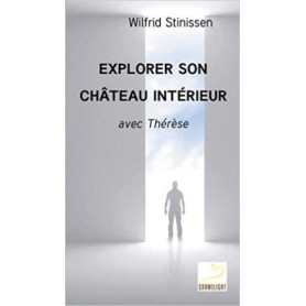 Explorer son château intérieur avec Thérèse