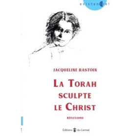 La Torah sculpte le Christ