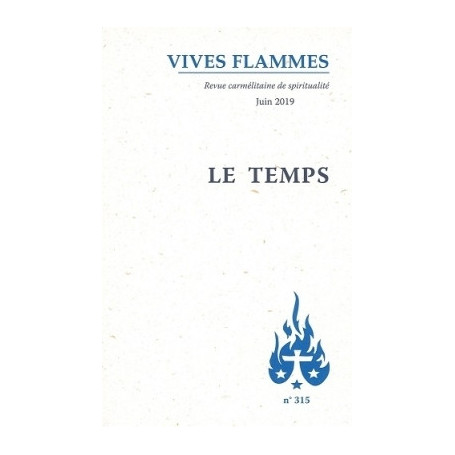 Le temps - Revue Vives Flammes