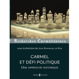 Carmel et défi politique. Une approche historique