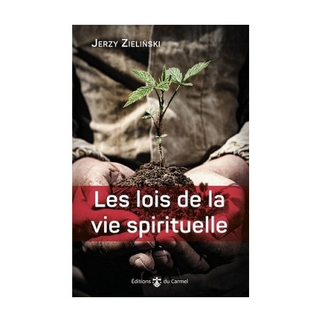 Les lois de la vie spirituelle