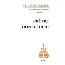 Prêtre, don de Dieu