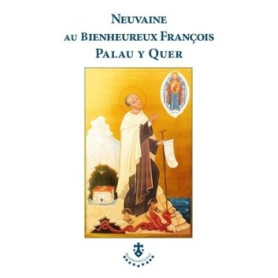 Neuvaine au bienheureux François Palau y Quer