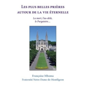 Les plus belles prières autour de la vie éternelle