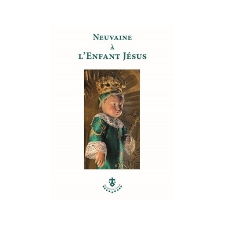 Neuvaine à l'Enfant Jésus