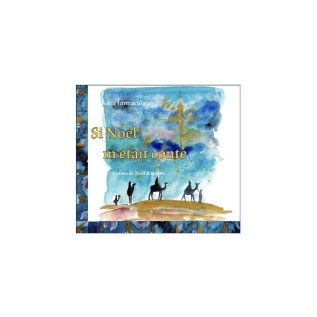 Si Noël m'était conté