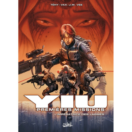 Yiu premières missions T03 - L'Impératrice des larmes