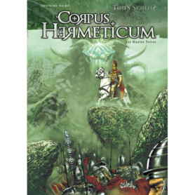 Corpus Hermeticum T02 - Les Hautes terres