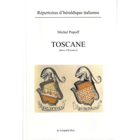 Toscane (hors Florence) - Répertoires d'héraldique italienne 2