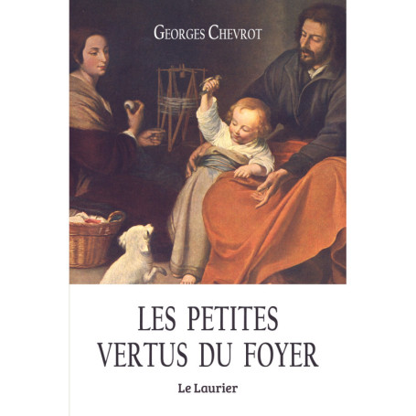 Les petites vertus du foyer
