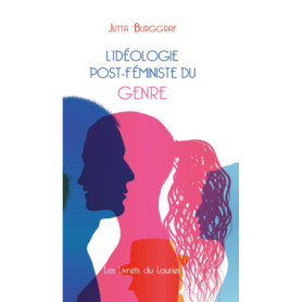 L'idéologie post-féministe du genre