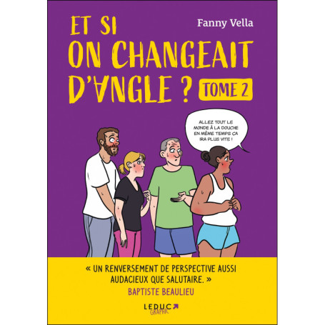 Et si on changeait d'angle - volume 2