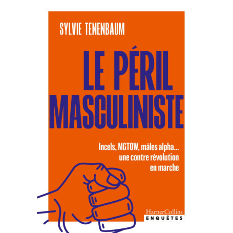 Le péril masculiniste