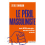 Le péril masculiniste