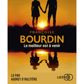 Le Meilleur est à venir