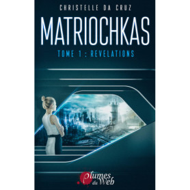 Matriochkas - Tome 01 Révélations