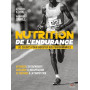 Nutrition de l'endurance: Les secrets pour booster vos performances