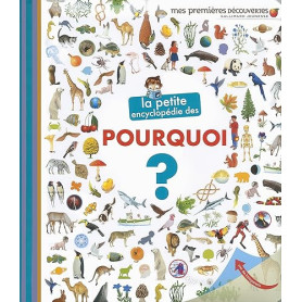 LA PETITE ENCYCLOPEDIE DES POURQUOI