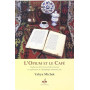 Opium et le Café (L')