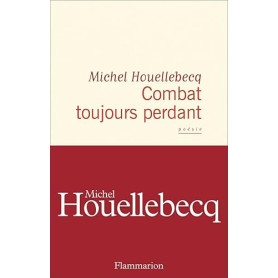 Combat toujours perdant