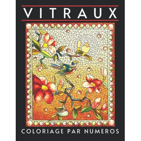 Vitraux Coloriage par Numéros