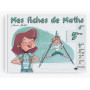 MES FICHES DE MATHS - 5èME