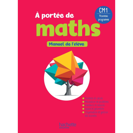 Le Nouvel A portée de maths CM1 - Livre élève - Edition 2026