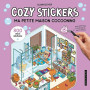 Cozy Stickers - Ma petite maison cocooning: 5 scènes à créer avec 800 mini stickers